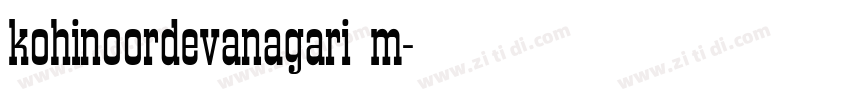 kohinoordevanagari m字体转换